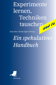 Buchcover: Experimente lernen, Techniken tauschen