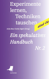 Buchcover: Experimente lernen, Techniken tauschen